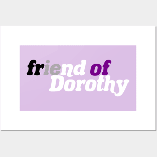 Friend of Dorothy - Asexual Pride Posters and Art